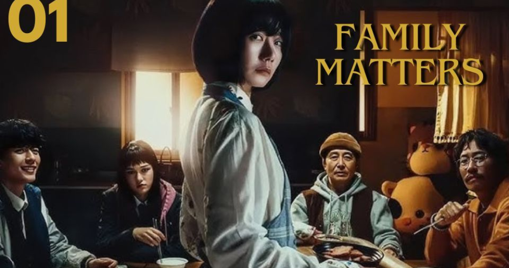 Family Matters Kdrama EP1(2024) Cast, Story & Availibility