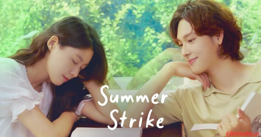 summer strike cast