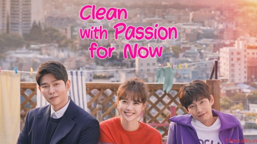 Clean with Passion for Now cast (1)