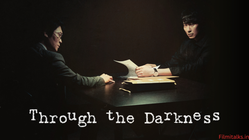 Through the Darkness cast (1)